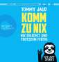 Tommy Jaud: Komm zu nix - Nix erledigt und trotzdem fertig, MP3-CD