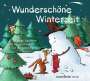 Max Bolliger: Wunderschöne Winterzeit, CD