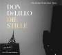 Don DeLillo: Die Stille, CD,CD