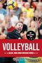 “Jimmy Czimek", "Mit Volleyball-ABC", "Volleyball - Alles, was man wissen muss". Volleyballspieler in Aktion., Buch