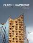 Joachim Mischke: Elbphilharmonie, Buch