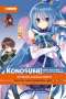 Natsume Akatsuki: Konosuba! God's Blessing On This Wonderful World! Light Novel 01, Buch