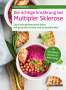 Julia Bierenfeld: Die richtige Ernährung bei Multipler Sklerose, Buch
