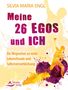 Silvia Maria Engl: Meine 26 Egos und ich, Buch
