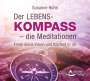 Susanne Hühn: Der Lebenskompass - die Meditationen, CD
