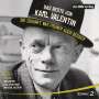Karl Valentin: Das Beste von Karl Valentin. Die Zukunft war früher auch besser, 6 CDs