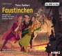Thilo Reffert: Faustinchen, 3 CDs