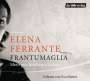 Elena Ferrante: Frantumaglia, 3 CDs