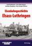 Jean Buchmann: Eisenbahngeschichte Elsass-Lothringen, Buch