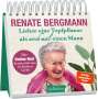 Renate Bergmann: Lieber eine Topfpflanze als noch mal einen Mann, Buch