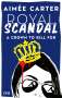 Aimée Carter: Royal Scandal - A Crown to Kill for, Buch