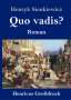Henryk Sienkiewicz: Quo vadis? (Großdruck), Buch