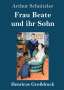 Arthur Schnitzler: Frau Beate und ihr Sohn (Großdruck), Buch