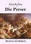 Aischylos: Die Perser (Großdruck), Buch