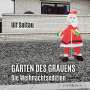 Ulf Soltau: Gärten des Grauens - die Weihnachtsedition, Buch