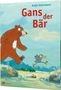 Katja Gehrmann: Gans der Bär, Buch, Buch