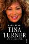 Mark Bego: Tina Turner - Die Biografie, Buch