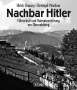 Ulrich Chaussy: Nachbar Hitler, Buch