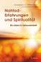 Joachim Nicolay: Nahtod-Erfahrungen und Spiritualität, Buch