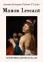 Antoine-François Prévost d'Exiles: Manon Lescaut, Buch