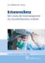 : Krisenresilienz - Wie Corona das Krisenmanagement des Gesundheitssystems verändert, Buch