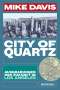 Mike Davis: City of Quartz, Buch
