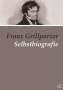 Franz Grillparzer: Selbstbiografie, Buch