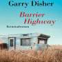 Garry Disher: Barrier Highway, MP3
