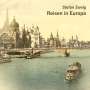 Stefan Zweig: Reisen in Europa, MP3-CD