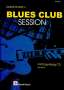: Guitar Player's Blues Club Session (Noten/ TAB), Buch