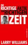 Larry Williams: Die richtige Aktie zur richtigen Zeit, Buch