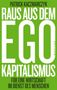 Patrick Kaczmarczyk: Raus aus dem Ego-Kapitalismus, Buch