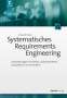 Christof Ebert: Systematisches Requirements Engineering, Buch