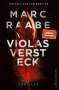 Marc Raabe: Violas Versteck, Buch
