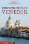 Herbert Rosendorfer: Kirchenführer Venedig, Buch