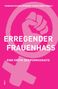 Erregender Frauenhass, Buch