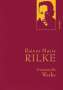 Rainer Maria Rilke: Rainer Maria Rilke - Gesammelte Werke, Buch
