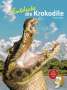Thomas Ziegler: Entdecke die Krokodile, Buch