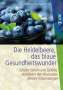 Bettina-Nicola Lindner: Die Heidelbeere, das blaue Gesundheitswunder, Buch