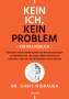 Chris Niebauer: Kein Ich, kein Problem - Ein Praxisbuch, Buch