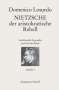Domenico Losurdo: Nietzsche, der aristokratische Rebell, Buch
