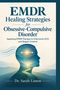 „EMDR Healing Strategies for Obsessive-Compulsive Disorder“ von Dr. Sarah Linton. Kopf mit Gehirn und Landschaft., Buch
