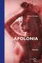 Peter Krauss: Apolonia, Buch