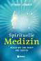 Otmar Jenner: Spirituelle Medizin, Buch
