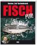 Ted Aschenbrandt: Fisch pur!, Buch