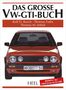 Rolf Busch: Das große VW-GTI-Buch, Buch