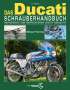 Ian Falloon: Das Ducati Schrauberhandbuch, Buch