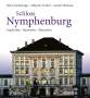 Doris Fuchsberger: Fuchsberger, D: Schloss Nymphenburg, Buch