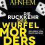 Stefan Ahnhem: Die Rückkehr des Würfelmörders (Würfelmörder-Serie 2), CD,CD