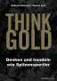 Andreas Klement: Think Gold, Buch